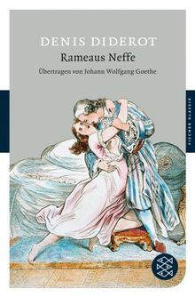 Rameaus Neffe: Ein Dialog (Fischer Klassik)