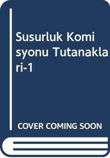 Susurluk Komisyonu Tutanakları 1