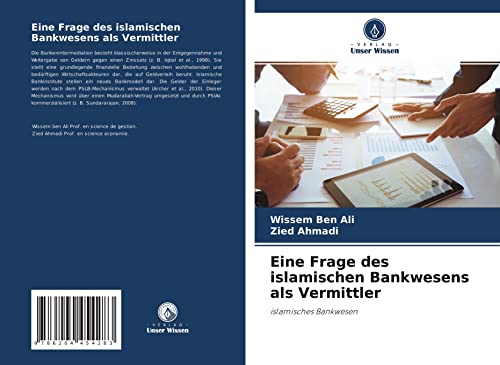 Eine Frage des islamischen Bankwesens als Vermittler: islamisches Bankwesen