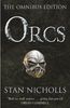 Orcs Omnibus: "Bodyguard of Lightning", " Legion of Thunder", " Warriors of the Tempest" (GollanczF.)
