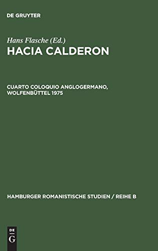 Cuarto Coloquio Anglogermano, Wolfenbüttel 1975 (Hamburger romanistische Studien / Reihe B, Band 42)