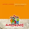 cantado y contado para los amiguitos: Spanische Lieder, Reime und Texte für Kinder, textos: Peter Lohmeyer