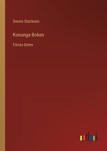 Konunga-Boken: Fürsta Delen