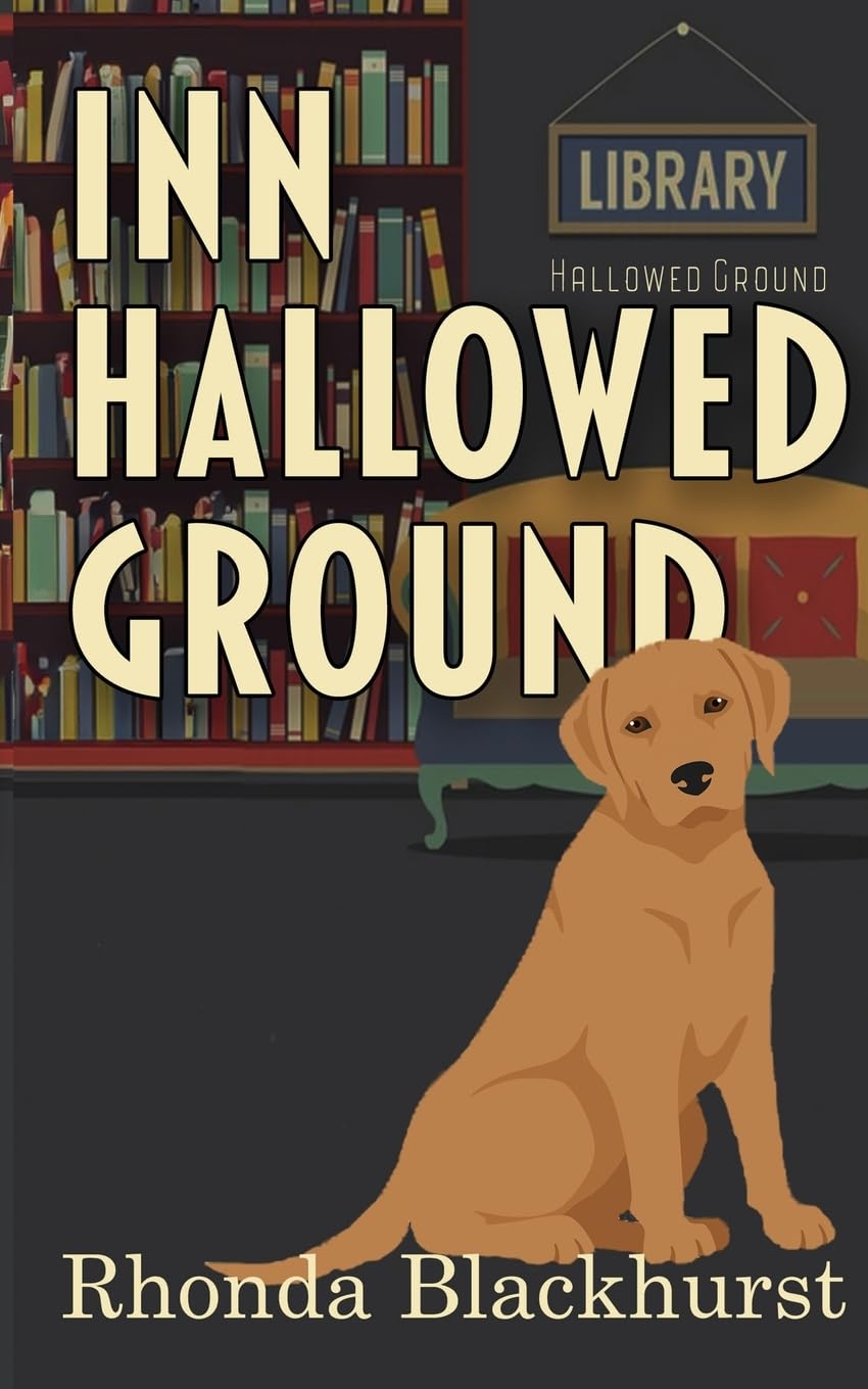 Inn Hallowed Ground (Spirit Lake Mysteries, Band 3)