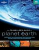 Traveller's Guide to Planet Earth (Lonely Planet Traveller's Guide to Planet Earth)