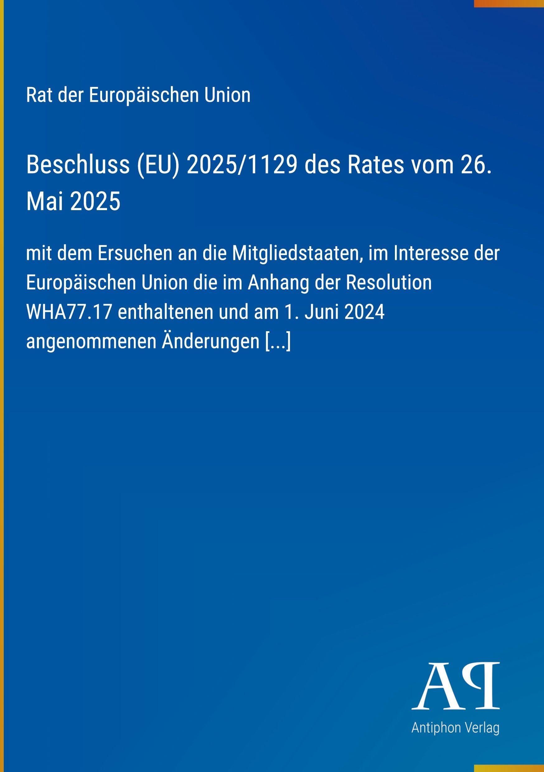 Beschluss (EU) 2025/1129 des Rates vom 26. Mai 2025