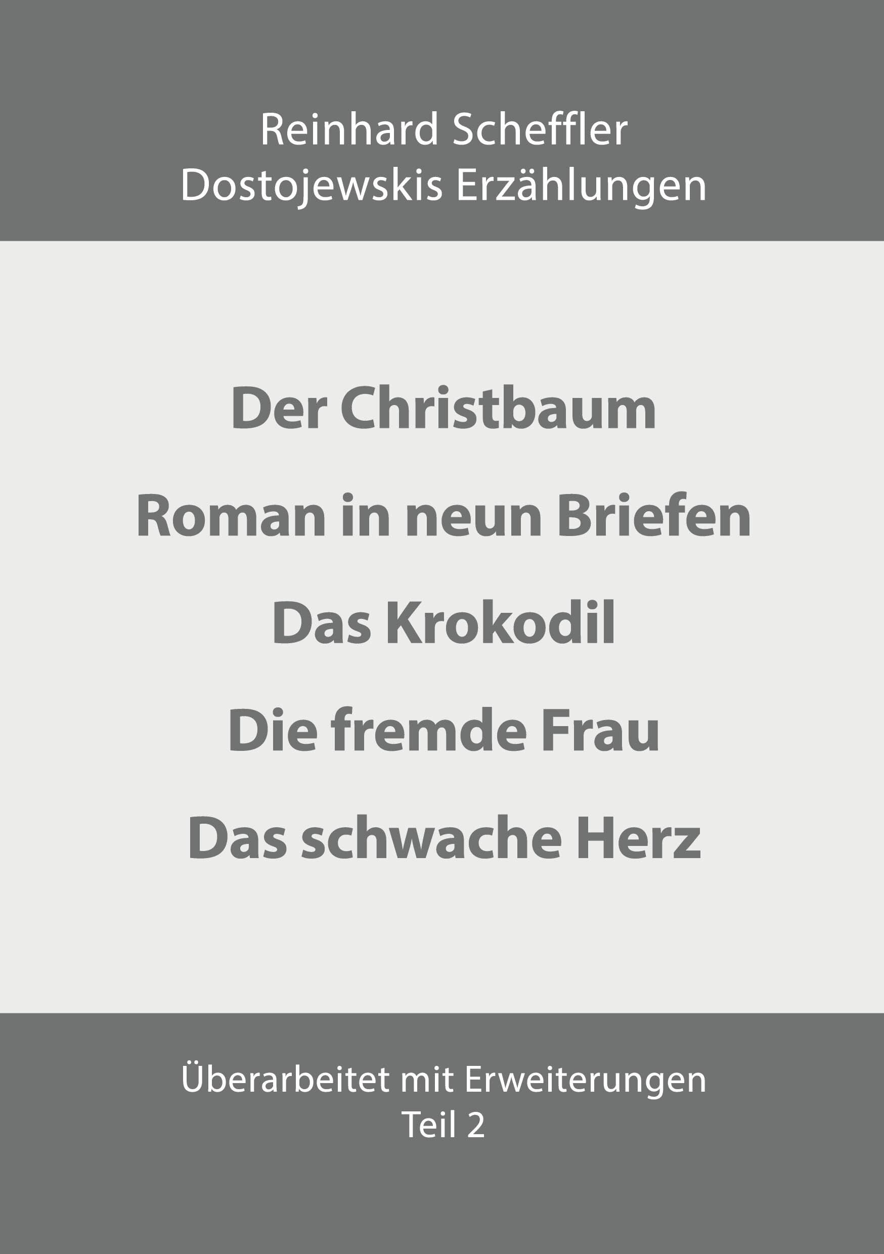 Dostojewskis Erzählungen Teil 2