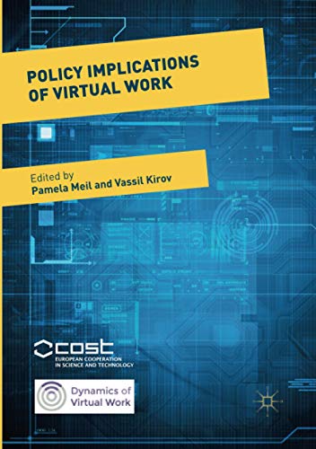 Policy Implications of Virtual Work (Dynamics of Virtual Work)