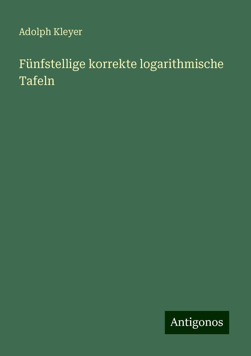 Fünfstellige korrekte logarithmische Tafeln