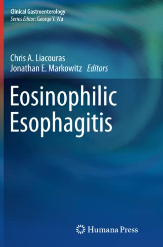 Eosinophilic Esophagitis (Clinical Gastroenterology)