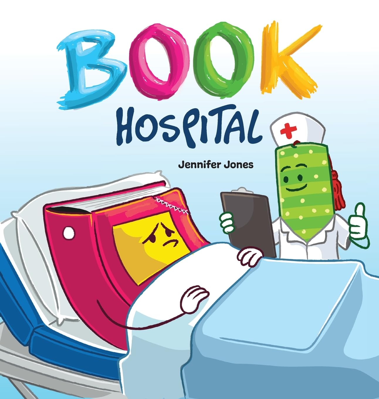 Book Hospital: Where Battered Books Go to Heal-and Kids Learn to Care (On Strike, Band 24)