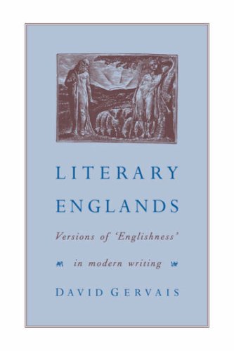 Literary Englands: Versions of 'Englishness' in Modern Writing