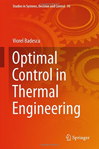 Optimal Control in Thermal Engineering (Studies in Systems, Decision and Control)
