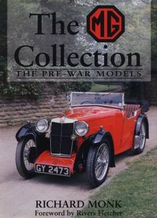 The Mg Collection: The Pre-War Models (MG Collection Vol. 1)