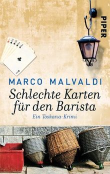 Schlechte Karten für den Barista: Ein Toskana-Krimi (Barbesitzer-Massimo-Reihe, Band 30333)