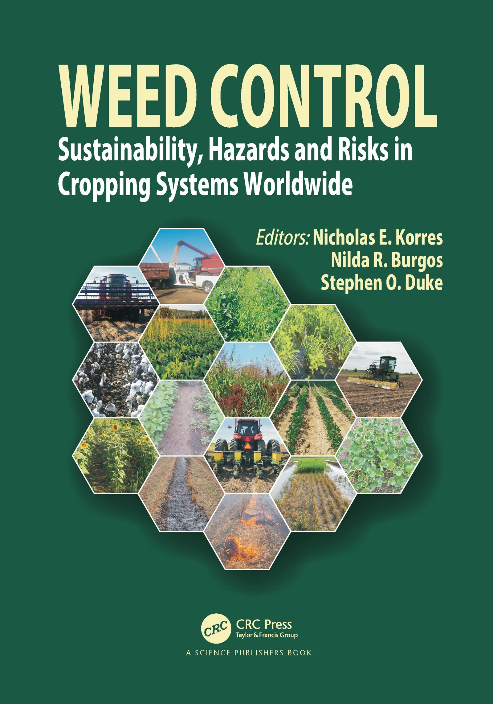 unbekannt Weed Control, Sustainability, Hazards, And Risks In Cropping Systems Worldwide