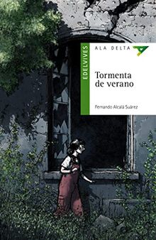 Tormenta de verano (Ala Delta - Serie verde, Band 82)