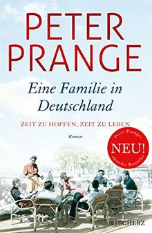 Eine Familie in Deutschland: Zeit zu hoffen, Zeit zu leben.