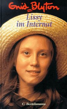 Lissy im Internat. ( Ab 8 J.)