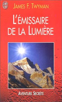 L'émissaire de la lumière