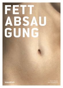 Fettabsaugung (Liposuction)
