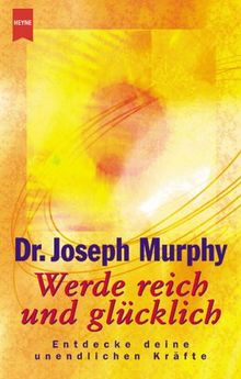 Werde reich und glücklich