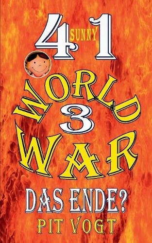 Sunny - World War 3: Das Ende? (Sunny's Hollywoodstern)