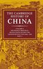 The Cambridge History of China: Volume 15, The People's Republic, Part 2, Revolutions within the Chinese Revolution, 1966–1982