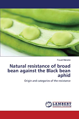Natural resistance of broad bean against the Black bean aphid: Origin and categories of the resistance