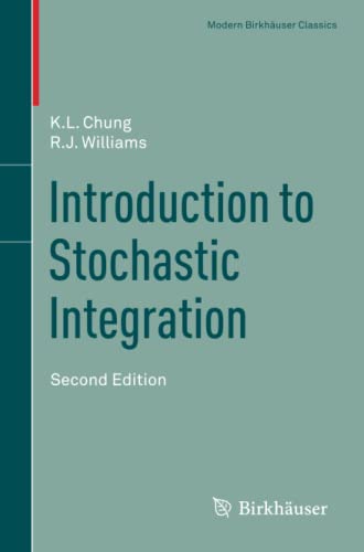 Introduction to Stochastic Integration (Modern Birkhäuser Classics)