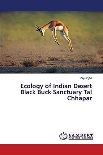 Ecology of Indian Desert Black Buck Sanctuary Tal Chhapar