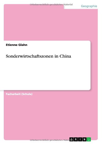 Sonderwirtschaftszonen in China
