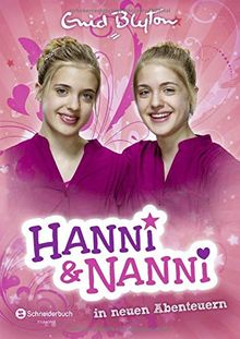 Hanni und Nanni, Band 03: Hanni und Nanni in neuen Abenteuern