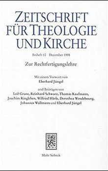 Zur Rechtfertigungslehre (Zeitschrift für Theologie und Kirche)