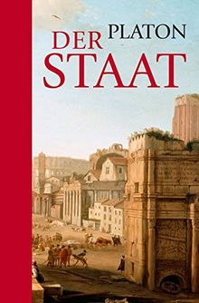 Platon: Der Staat