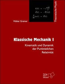 Theoretische Physik 1. Klassische Mechanik 1