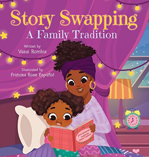 Story Swapping: A Children's Picture Book About a Beloved Family Tradition