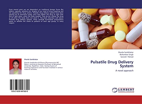 Pulsatile Drug Delivery System: A novel approach