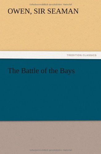 The Battle of the Bays