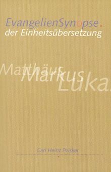 Evangelien-Synopse der Einheitsübersetzung