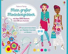 Mein großer Modedesignblock: mit über 200 Stickern, davon 80 zum Ausmalen