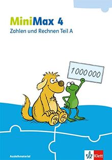 MiniMax 4: Zahlen und Rechnen Teil A - Ausleihmaterial Klasse 4 (MiniMax. Ausgabe ab 2019)
