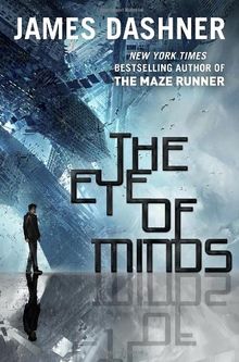 The Eye of Minds (Mortality Doctrine, Book One) (The Mortality Doctrine)