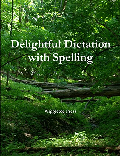 Delightful Dictation with Spelling