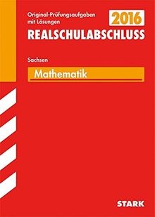 Abschlussprüfung Oberschule Sachsen - Mathematik Realschulabschluss