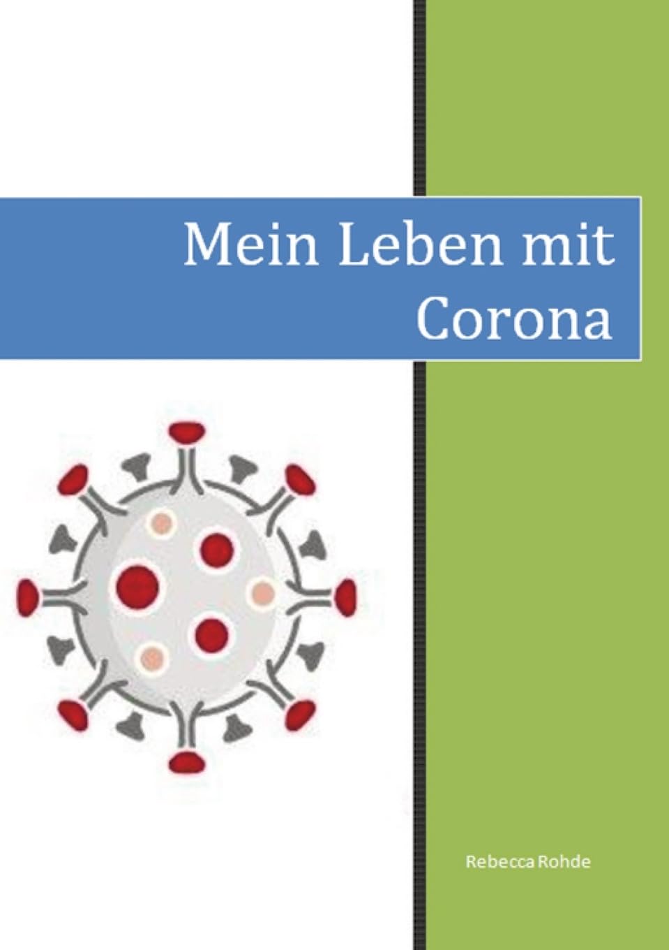 Mein Leben mit Corona: DE