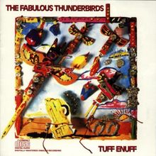 Tuff Enuff von Fabulous Thunderbirds,the | CD | Zustand sehr gut