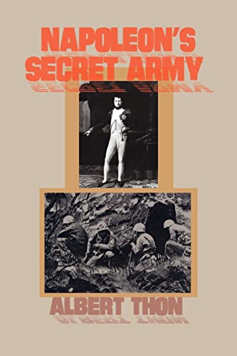 Napoleon's Secret Army: A Novel of the Future