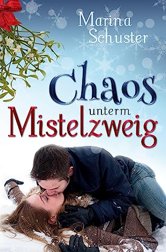 Chaos unterm Mistelzweig