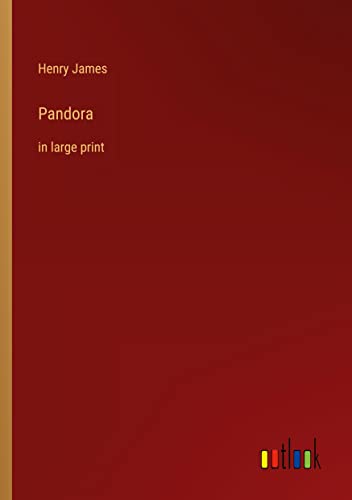 Pandora: in large print